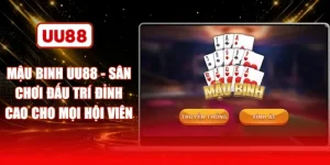 Mậu Binh UU88 - Sân Chơi Đấu Trí Đỉnh Cao Cho Mọi Hội Viên